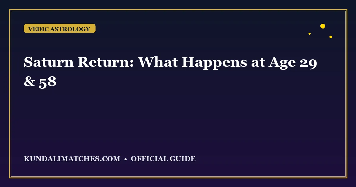 Saturn Return: What Happens at Age 29, 58, and 87